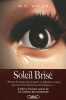 Soleil brisé. Walsh M O  Marny Michel