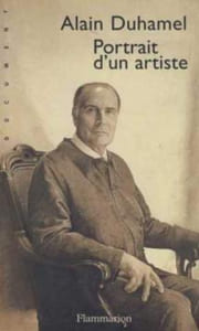 François Mitterrand. Portrait d'un artiste