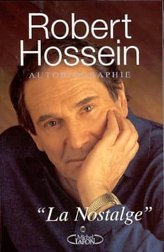 "La nostalge". Robert Hossein