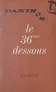 LE 36ème DESSOUS