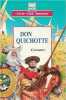 Don quichotte. Cervantes