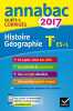 Annales Annabac 2017 Histoire-Géo Tle L ES: sujets et corrigés du bac Terminale L ES. Clavel Christophe  Lecaillon Jean-François