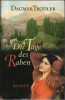DIE TAGE DES RABEN. DAGMAR TRODLER