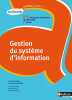 Activités 5.3 et 7.1 - Gestion du système d'information. Dubois M.  Nossereau Alain  Darlay Christine  Doussy Madeleine