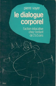 Le dialogue corporel l'action éducative chez l'enfant de à 5 ans