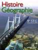 Histoire Géographie 1e STG. Soutenet Laurent  Riquier José  Marquis Hugues  Angles Anne  Collectif