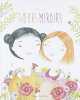 Soeurs miroirs. Isaly  Christos