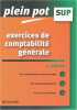 Exercices de comptabilité générale Enseignement supérieur BTS DUT tertiaires. Dumalanède Eric