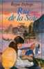La Bicyclette Bleue : Rue De La Soie 1947-1949 Roman. Deforges Régine