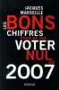 Les bons chiffres pour ne pas voter nul en 2007. Marseille Jacques