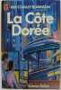 La cote doree 011797. Robinson Kim Stanley