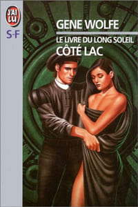 Le Livre du Long Soleil. Côté lac tome 2