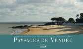 Paysages de Vendée. Denarnaud Jacques  Mory Frédérique
