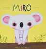 Miro. Ghemar Lucile  Abt Cédric
