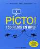 Pictologies 150 films en bref. Civaschi Matteo  Milesi Gianmarco