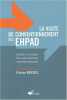 La visite de conventionnement des EHPAD: Guide à l'usage des partenaires conventionnels. Roussel Patrice