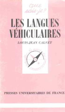 Les Langues véhiculaires. Calvet Jean-Louis