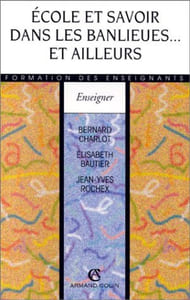 Ecole et savoir dans les banlieues...et ailleurs