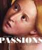 Passions : Chefs-d'oeuvre de la Renaissance dans les Alpes méridionales. Fontana Jean-Loup