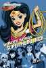 DC Super Hero Girls Tome 01: Wonder Woman &agrave; Super Hero High. YEE Lisa  Roman Marion