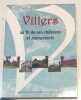 VILLERS - Au fil de ses châteaux et monuments. ASSOCIATION DES AMIS DE L'HISTOIRE DE VILLER-LES-NANCY