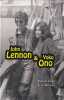 John Lennon & Yoko Ono. Crocq Philippe  Mareska Jean