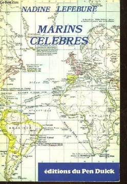 Marins célèbres. Lefebure Nadine
