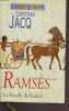 Ramsès tome 3 : La Bataille de Kadesh. Jacq Christian  Roberts David