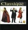 Le guide classique - la discotheque ideale en 250 cd. Collectif