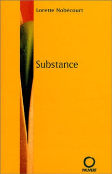 Substance. Nobécourt Lorette