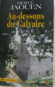 Au-dessous du calvaire