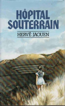Hopital Souterrain. Jaouen Hervé