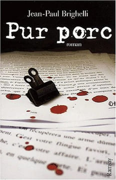 Pur porc. Brighelli Jean-Paul