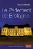 Le Parlement de Bretagne. Du Rusquec Emmanuel