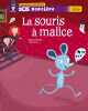 La souris à malice. Rossignol Isabelle  Rosa Julien