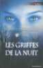 Les griffes de la nuit. Vincent Rachel