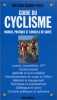 Guide du cyclisme : Manuel pratique et conseils de santé. Porte Gérard