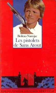 Les pistolets de sans atout. Boileau-Narcejac