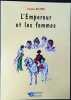 L'empereur et les femmes. Jacques Delivré