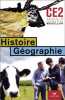 Histoire-Géographie CE2 Cycle 3 : Manuel et Atlas. Collectif