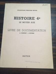 HISTOIRE 4e LE MOYEN AGE - LIVRE DE DOCUMENTATION