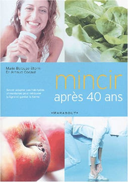 Mincir après 40 ans. Cocaul Dr A. Belouze M