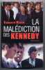 La malédiction des Kennedy. Edward KLEIN