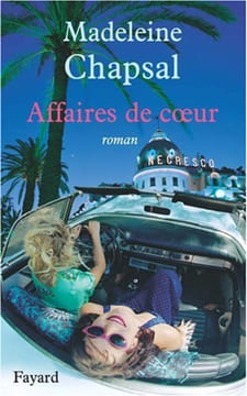 Affaires de coeur. Chapsal Madeleine
