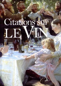 Citations sur le vin : Une collection de tableaux somptueux et les meilleures citations sur le vin