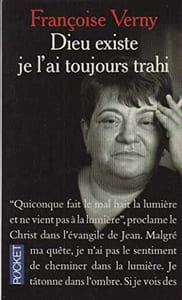 Dieu existe je l'ai toujours trahi