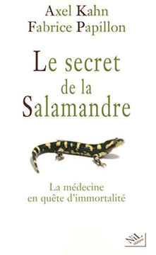 Le secret de la salamandre. PAPILLON Fabrice KAHN Axel