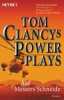 Tom Clancys Power Plays. Greenberg Martin