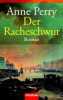 Der Racheschwur. Perry Anne