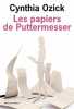 Les Papiers de Puttermesser. Ozick Cynthia